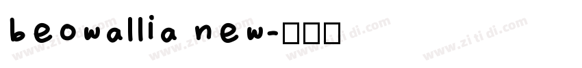 beowallia new字体转换